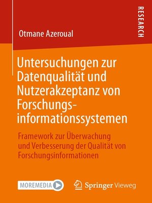 cover image of Untersuchungen zur Datenqualität und Nutzerakzeptanz von Forschungsinformationssystemen